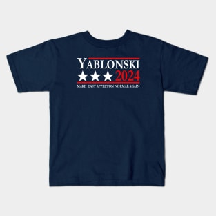 Yablonski 2024 Make East Appleton Normal Again Kids T-Shirt